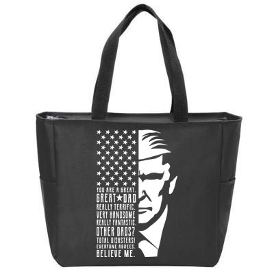 You Are Great Great Dad Trump Father's Day Zip Tote Bag