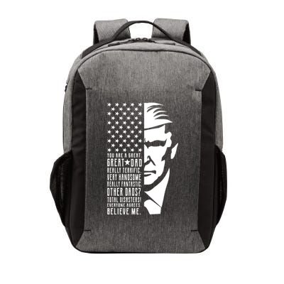 You Are Great Great Dad Trump Father's Day Vector Backpack