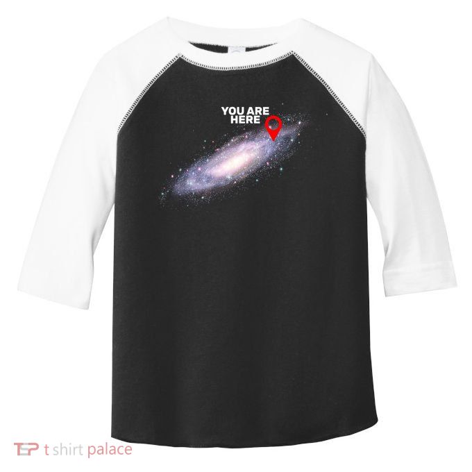 You are Here Galaxy Toddler Fine Jersey T-Shirt