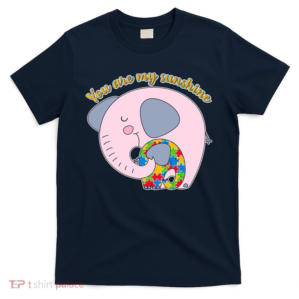 You Are My Sunshine Autism Awareness T-Shirt