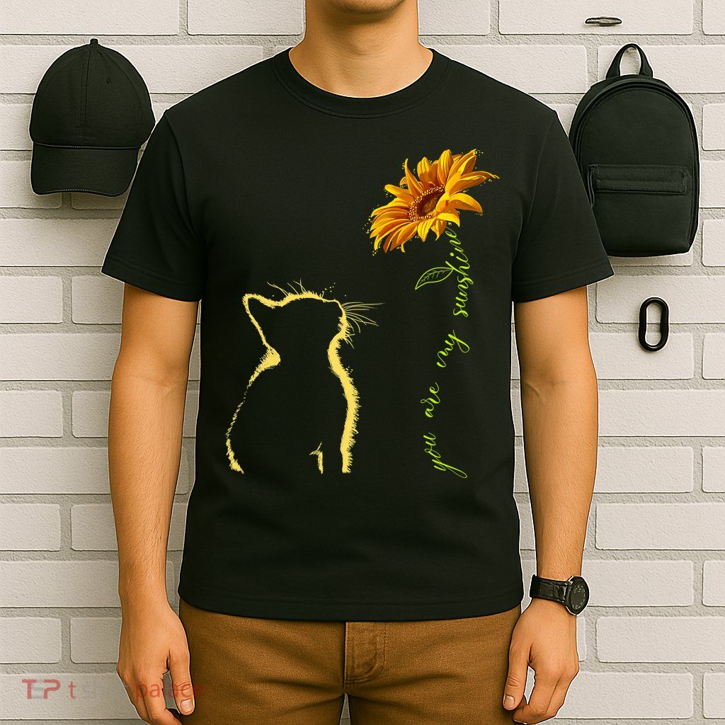 You Are My Sunshine Cat Sunflower T-Shirt
