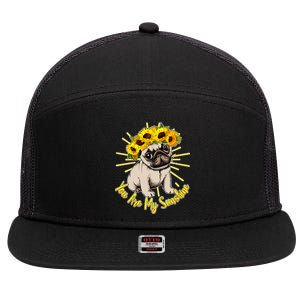 You Are My Sunshine Sunflower Pug 7 Panel Mesh Trucker Snapback Hat