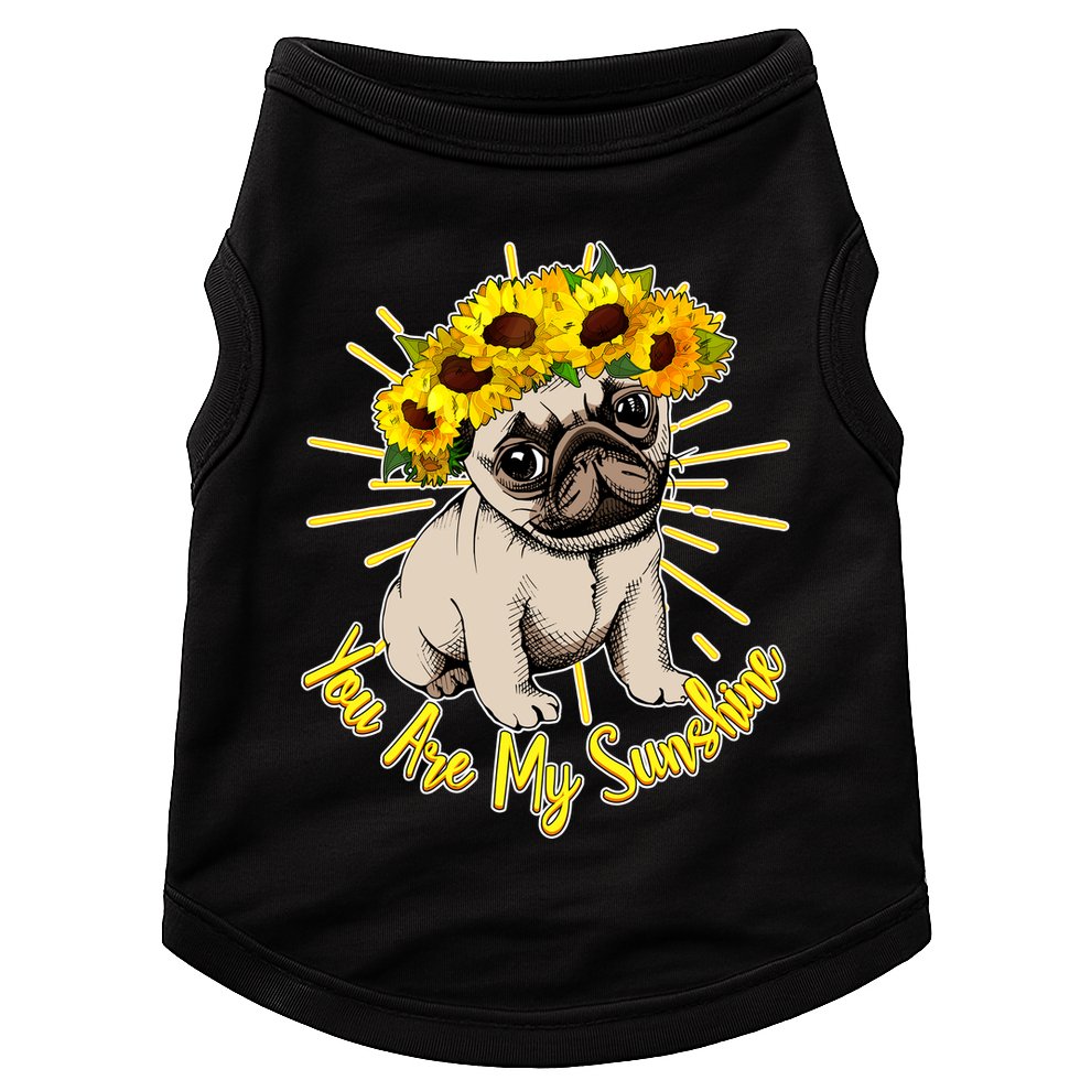 You Are My Sunshine Sunflower Pug Doggie Tank