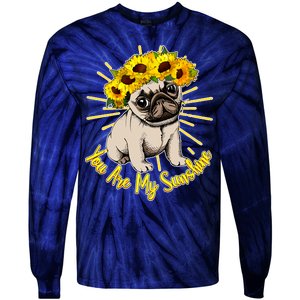 You Are My Sunshine Sunflower Pug Tie-Dye Long Sleeve Shirt