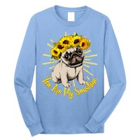 You Are My Sunshine Sunflower Pug Long Sleeve Shirt