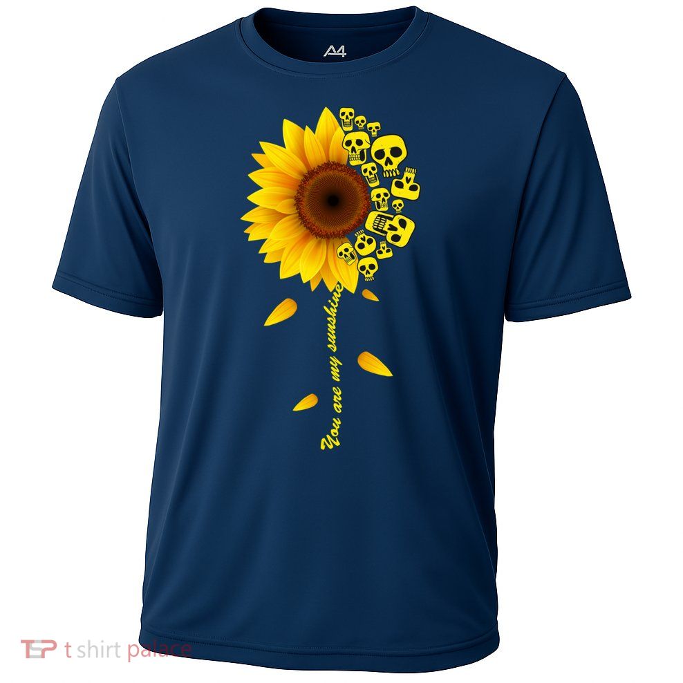 You Are My Sunshine Sunflower Skulls Performance Shirt