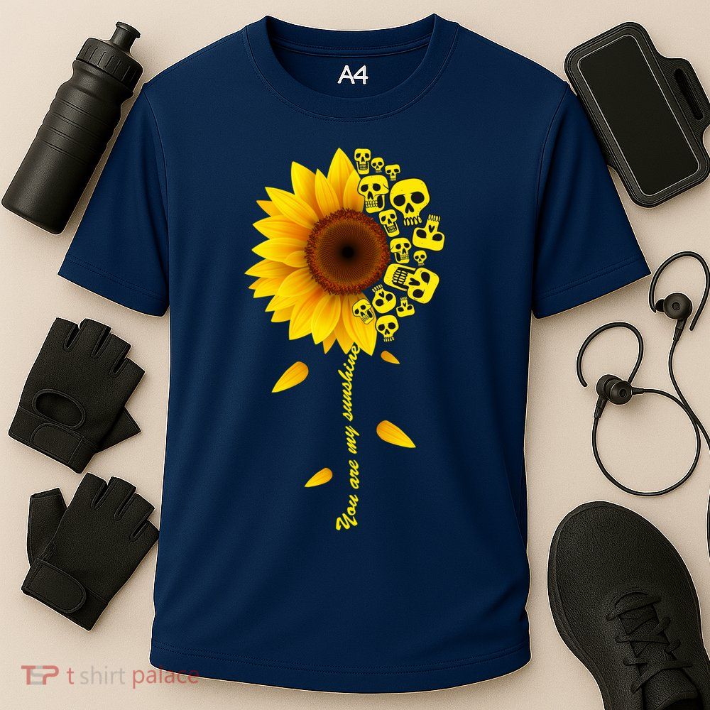 You Are My Sunshine Sunflower Skulls Performance Shirt