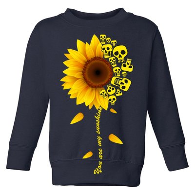 You Are My Sunshine Sunflower Skulls Toddler Sweatshirt