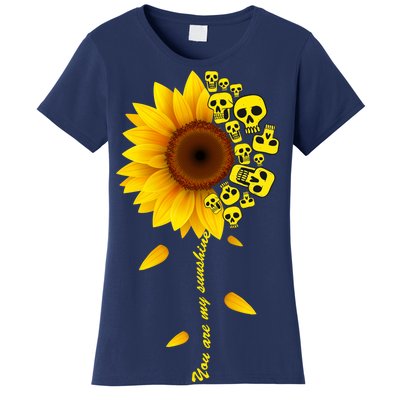 You Are My Sunshine Sunflower Skulls Women's T-Shirt