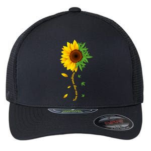 You Are My Sunshine Weed Sunflower Marijuana  Flexfit Unipanel Trucker Cap