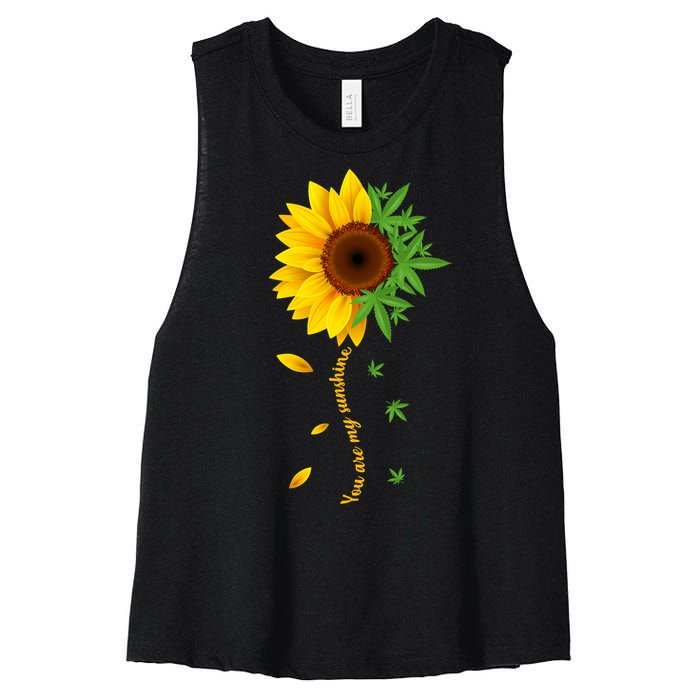 You Are My Sunshine Weed Sunflower Marijuana  Women's Racerback Cropped Tank