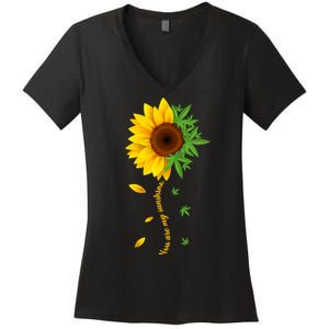 You Are My Sunshine Weed Sunflower Marijuana  Women's V-Neck T-Shirt