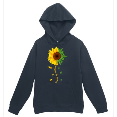 You Are My Sunshine Weed Sunflower Marijuana  Urban Pullover Hoodie