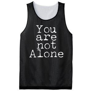 You Are Not Alone Mesh Reversible Basketball Jersey Tank