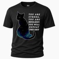 You Are Strong Resilient You Will Defeat This Shit Cat Performance Shirt