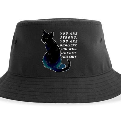 You Are Strong Resilient You Will Defeat This Shit Cat Sustainable Bucket Hat