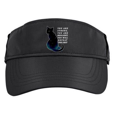 You Are Strong Resilient You Will Defeat This Shit Cat Adult Drive Performance Visor