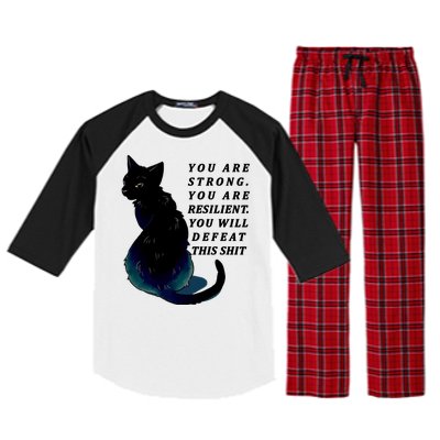 You Are Strong Resilient You Will Defeat This Shit Cat Raglan Sleeve Pajama Set