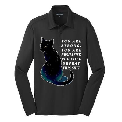 You Are Strong Resilient You Will Defeat This Shit Cat Silk Touch Performance Long Sleeve Polo