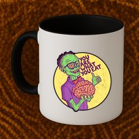 You Are What You Eat Zombie Nerd Brains Mug