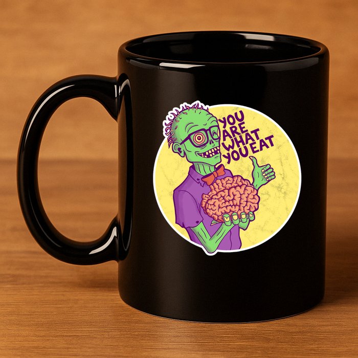 You Are What You Eat Zombie Nerd Brains 11oz C Handle Ceramic Mug