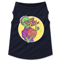 You Are What You Eat Zombie Nerd Brains Doggie Tank
