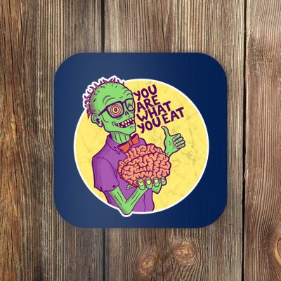 You Are What You Eat Zombie Nerd Brains Coaster
