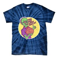 You Are What You Eat Zombie Nerd Brains Tie-Dye T-Shirt