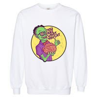 You Are What You Eat Zombie Nerd Brains Garment-Dyed Sweatshirt