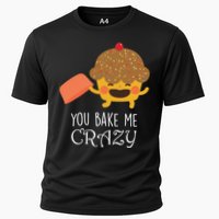 You Bake Me Crazy Cooling Performance Crew T-Shirt