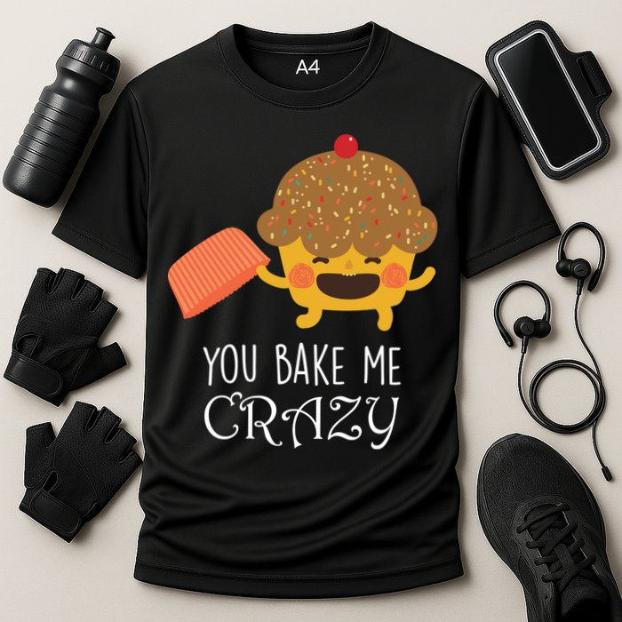 You Bake Me Crazy Cooling Performance Crew T-Shirt