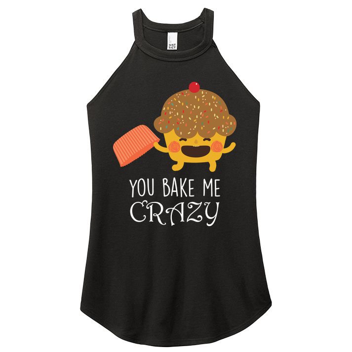 You Bake Me Crazy Women's Perfect Tri Rocker Tank
