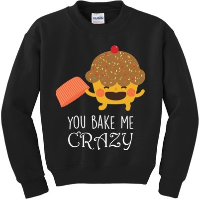 You Bake Me Crazy Kids Sweatshirt