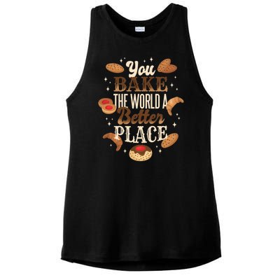 You Bake The World A Better Place Ladies PosiCharge Tri-Blend Wicking Tank