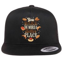 You Bake The World A Better Place Flatbill Hat
