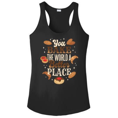 You Bake The World A Better Place Ladies PosiCharge Competitor Racerback Tank