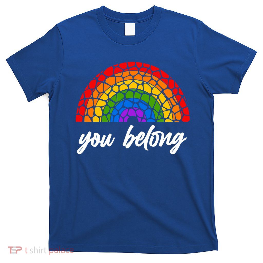 You Belong LGBTQ Stone Pattern Rainbow T-Shirt