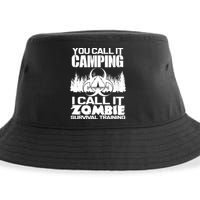 You Call It Camping I Call it Zombie Survival Training Sustainable Bucket Hat