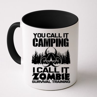You Call It Camping I Call it Zombie Survival Training Mug