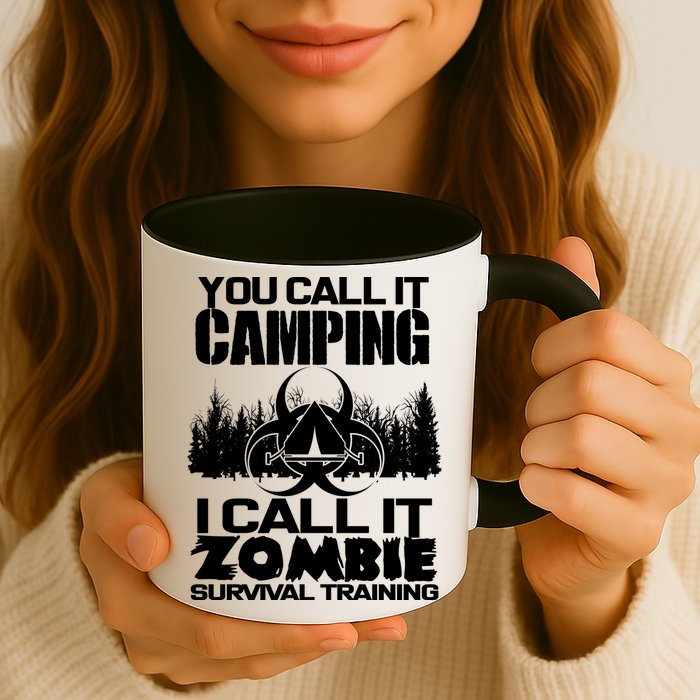 You Call It Camping I Call it Zombie Survival Training Mug