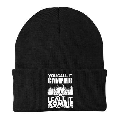 You Call It Camping I Call it Zombie Survival Training Beanie