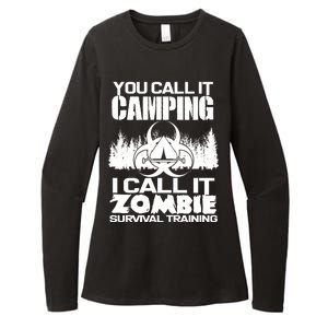 You Call It Camping I Call it Zombie Survival Training Womens CVC Long Sleeve Shirt