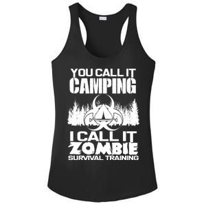 You Call It Camping I Call it Zombie Survival Training Ladies PosiCharge Competitor Racerback Tank