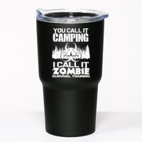 You Call It Camping I Call it Zombie Survival Training Tumbler
