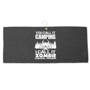 You Call It Camping I Call it Zombie Survival Training Large Microfiber Waffle Golf Towel