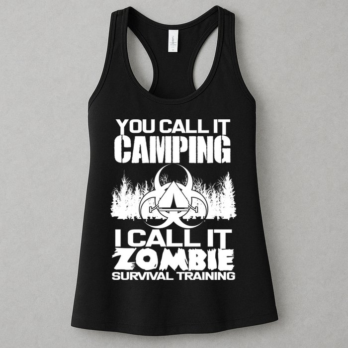 You Call It Camping I Call it Zombie Survival Training Womens Tank Top