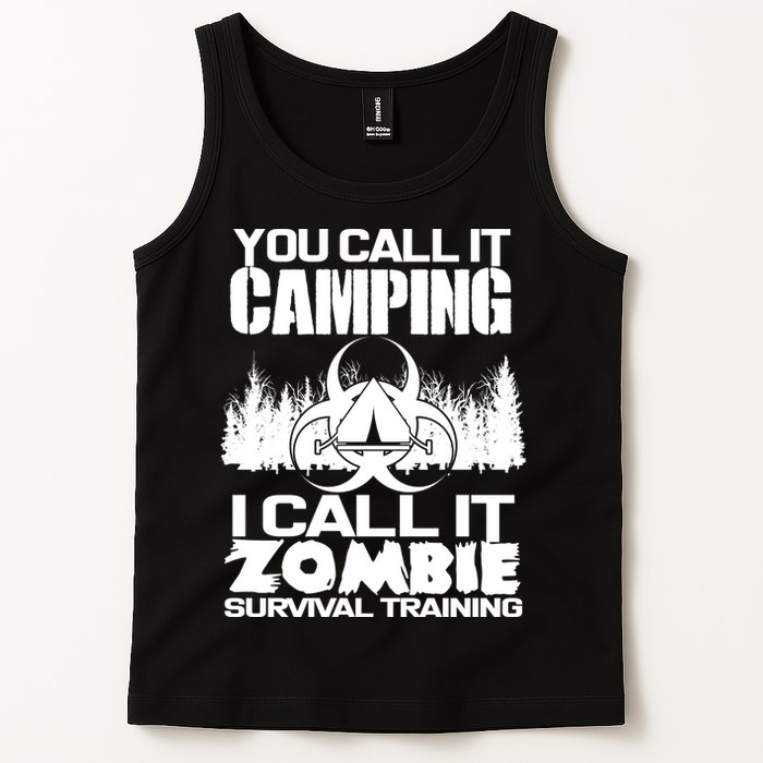 You Call It Camping I Call it Zombie Survival Training Tank Top