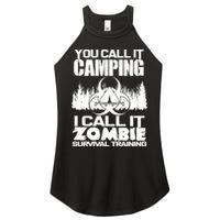 You Call It Camping I Call it Zombie Survival Training Women's Perfect Tri Rocker Tank