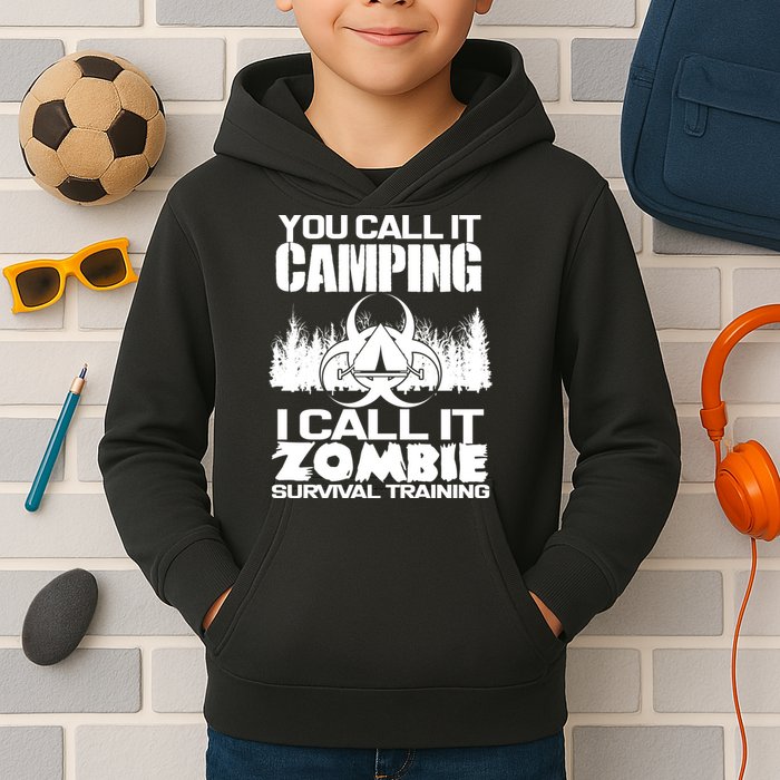 You Call It Camping I Call it Zombie Survival Training Kids Hoodie
