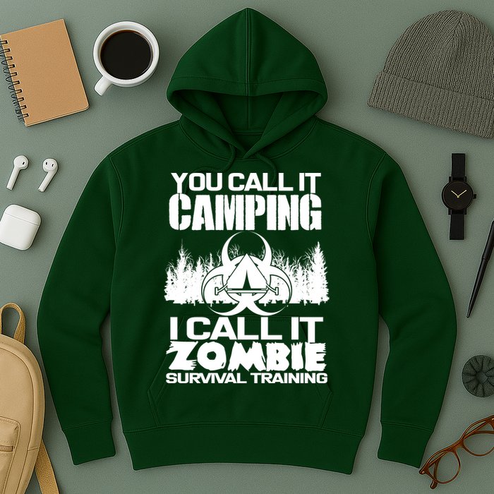 You Call It Camping I Call it Zombie Survival Training Hoodie